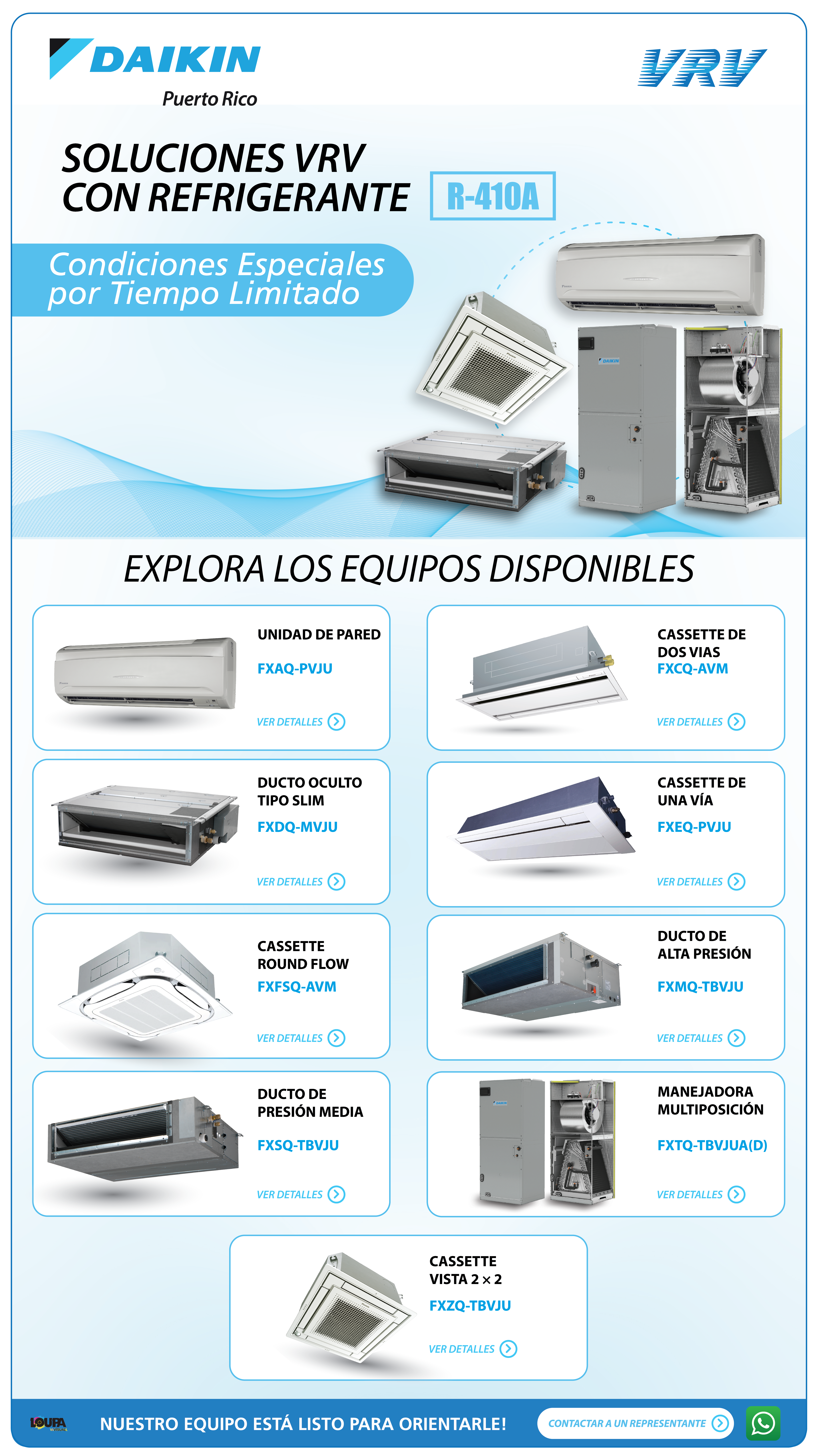 Soluciones VRV con refrigerante R-410A: nueve equipos Daikin disponibles.